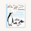 Do You Know? Polar Animals and Other Cold-Climate Creatures
